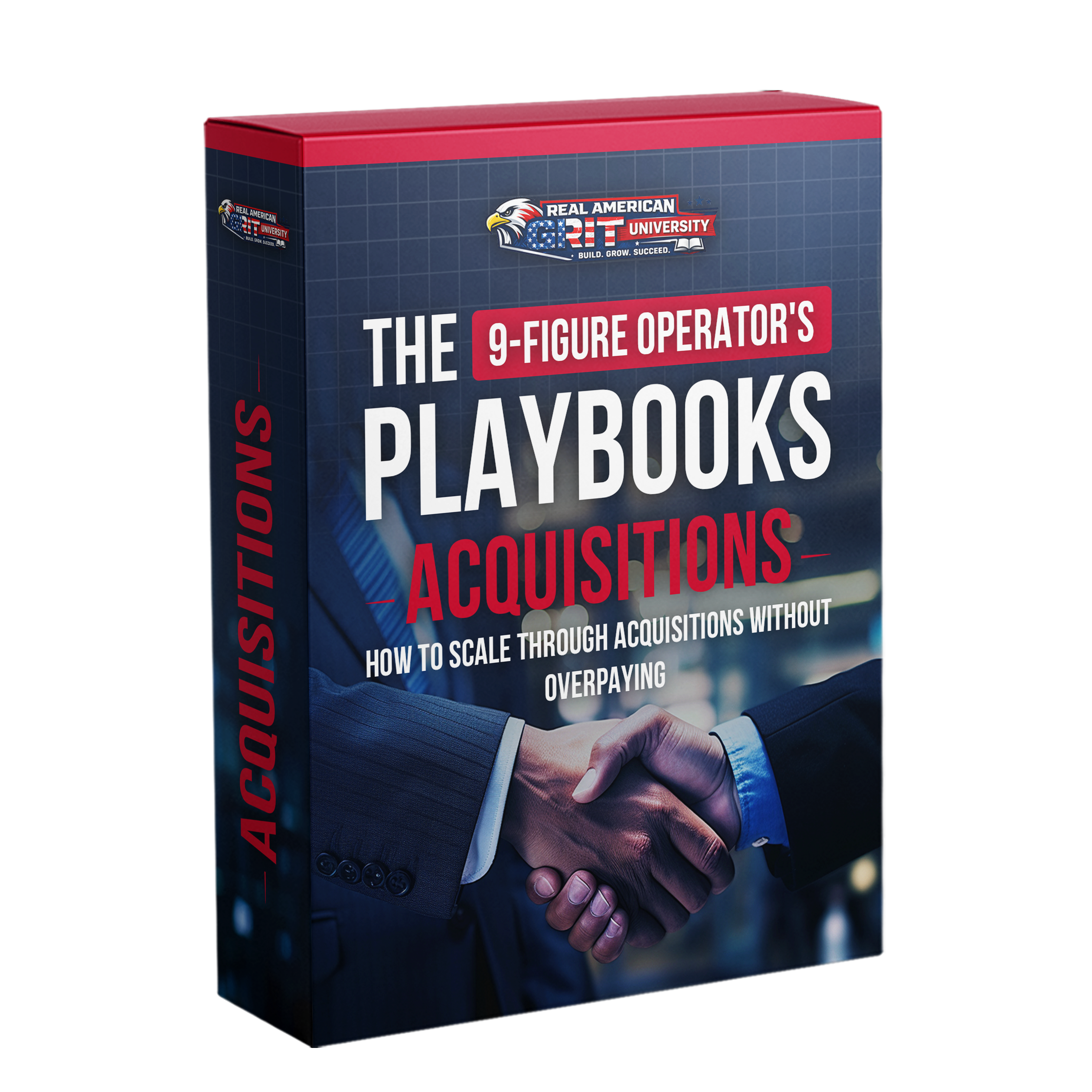 The 9-Figure Operator's Acquisitions Playbook